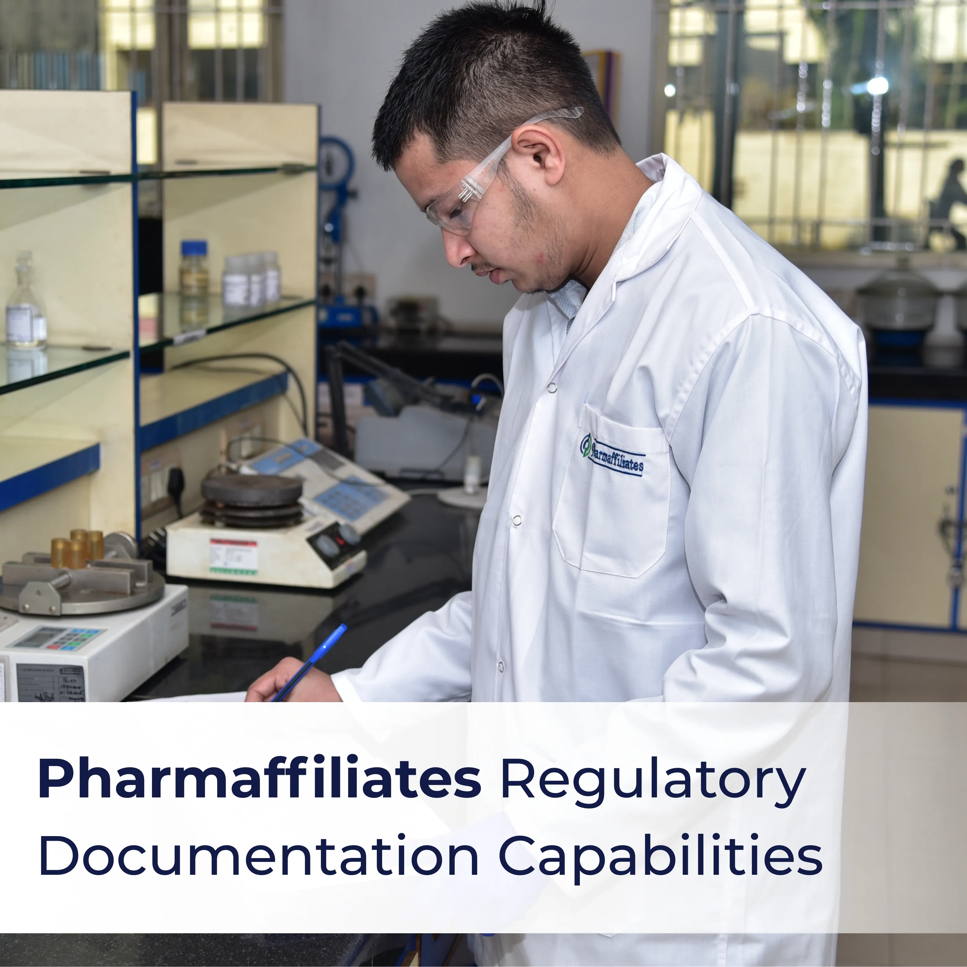 Pharmaffiliates' Regulatory Documentation Capabilities Pharmaffiliates' Regulatory Documentation Capabilities